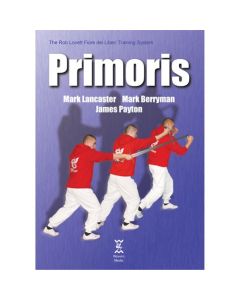 Primoris: The Rob Lovett Fiore Dei Liberi Training System